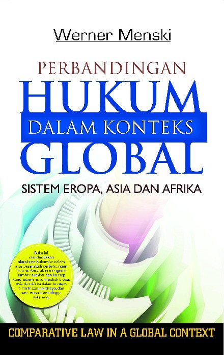 Perbandingan Hukum Dalam Konteks Global; sistem eropa,asia dan afrika